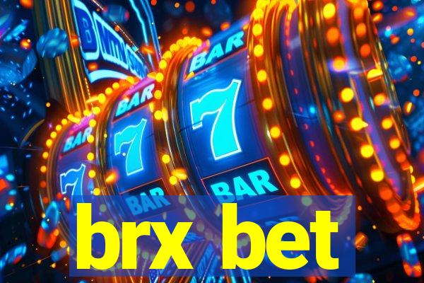 brx bet